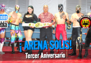 Tercer Aniversario – Arena Solís