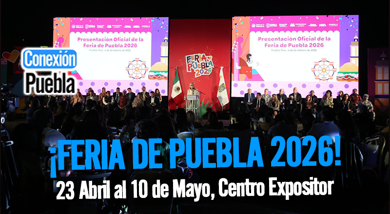La Feria de Puebla 2026